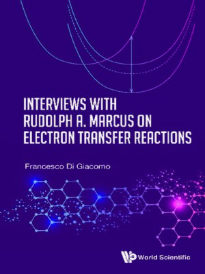 cover image of Interviews With Rudolph A. Marcus On Electron Transfer Reactions